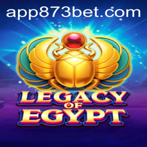 Discover the Enchantment of Legacy Of Egypt through 873bet